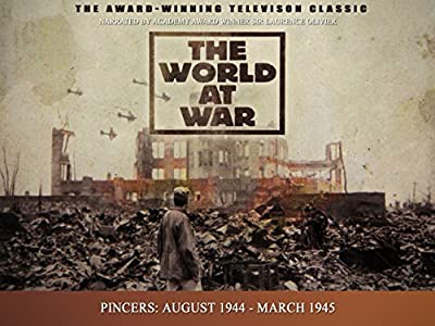 Pincers: August 1944-March 1945